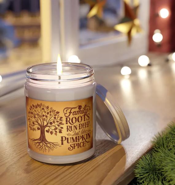Embrace the warmth and togetherness of Thanksgiving with our Family Roots Pumpkin Spice Candle. This beautifully crafted candle features a heartwarming image of a family tree with intricately detailed leaves and branches, capturing the essence of family bonds that grow deep and strong. As the roots of the tree extend into the rich earth, they symbolize the enduring connections that bring us together, especially during the holiday season.

Infused with the cozy aroma of spice, this candle fills your space with the comforting scent of fall, reminiscent of gatherings around the Thanksgiving table. The vintage-style typography, "Family Roots Run Deep, Just Like Pumpkin Spice," elegantly adorns the label, adding a festive and nostalgic touch to your home decor.

Made with a 100% natural soy wax blend and a pure cotton wick, this candle offers a long-lasting burn of 50-60 hours, ensuring that your home is filled with warmth and joy throughout the holiday season. Whether you're unwinding after a long day or setting the mood for a family gathering, the Family Roots Pumpkin Spice Candle is the perfect way to celebrate the season and honor the deep-rooted connections that make Thanksgiving so special.

Candle Details:

Size: 9 oz total (7.5 oz of wax)
Material: 100% natural soy wax blend
Vessel: Clear glass
Burn Time: 50-60 hours
Wick: 100% cotton
Label: Permanent adhesive with custom Thanksgiving-themed design
Scent Options: Comfort Spice or Spiced Pumpkin Ginger
Assembly: Assembled in the USA from globally sourced parts
Safety Tips: Always keep the candle within sight while burning. Keep away from children, pets, and flammable items. For the best experience, burn the candle for 3-4 hours at a time and trim the wick to 1/4" before each use. Discontinue use when 1/2" of wax remains.

Celebrate the season with the Family Roots Pumpkin Spice Candle—where the love of family and the scent of fall intertwine to create lasting memories.

Comfort Spice scent - A fall celebration of brown sugar and cinnamon stick with a lemon blend, vanilla extract, and pralines.

Spiced Pumpkin Ginger scent - A blend of spiced pumpkin and fresh ginger, combined with warm undertones of fall spices.