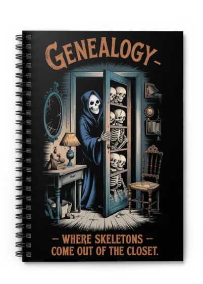 Unleash the secrets of your family's past with our "Genealogy: Where Skeletons Come Out of the Closet" spiral notebook. Perfectly capturing the mysterious allure of genealogical research, this Halloween-themed notebook is a must-have for any family historian. Whether you're jotting down ancestral discoveries, organizing your family tree, or just making everyday notes, this 118-page ruled spiral notebook is the ideal companion.

Features:

Unique Design: The eye-catching front cover features a whimsical skeleton illustration, making it an ideal gift for genealogists, family historians, or anyone with a passion for uncovering the past.
Durable Construction: Crafted from high-quality materials with a 350 gsm cover and 90 gsm ruled line paper, this notebook is built to withstand the rigors of daily use.
Portable Size: Measuring 6" x 8", it’s perfect for slipping into a bag or carrying with you on your genealogical adventures.
Halloween Ready: Just in time for the holiday season, this notebook adds a touch of spooky charm to your note-taking.
Whether you're diving deep into your family's history or just need a reliable place for your thoughts, this notebook combines function with flair, making it a perfect addition to your stationery collection. Get yours today and let the skeletons out of the closet!